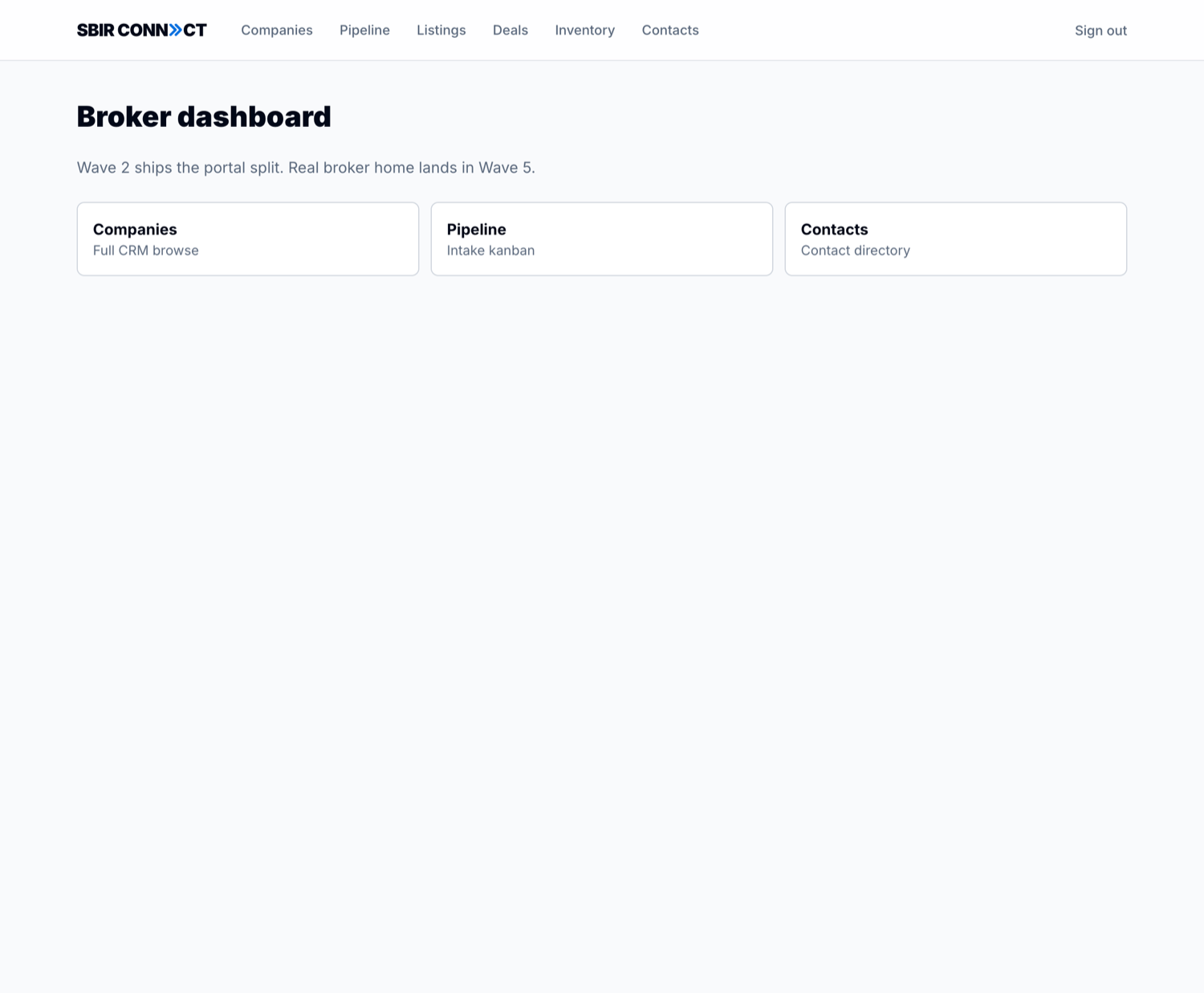 The /admin landing page showing the broker dashboard with quick-link cards for Companies, Pipeline, and Contacts