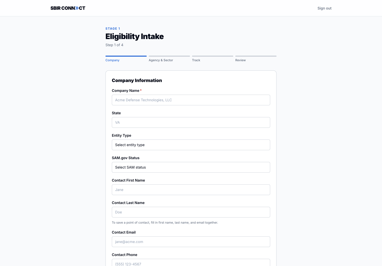 Stage 1 Eligibility Intake form, Step 1 of 4 (Company), with Company Name, State, Entity Type, SAM.gov Status, Contact First Name, Last Name, Email, and Phone fields. Progress bar shows Company → Agency & Sector → Track → Review.
