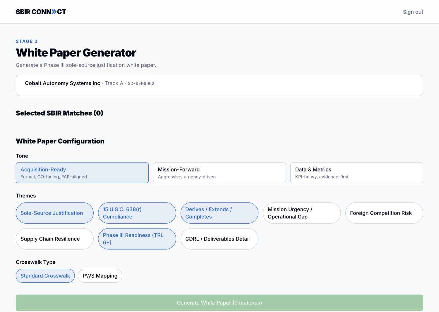 Stage 3 White Paper Generator with three tone options (Acquisition-Ready highlighted, Mission-Forward, Data & Metrics), eight theme chips, and Standard Crosswalk / PWS Mapping crosswalk options. The Generate White Paper button is disabled because 0 matches are selected.