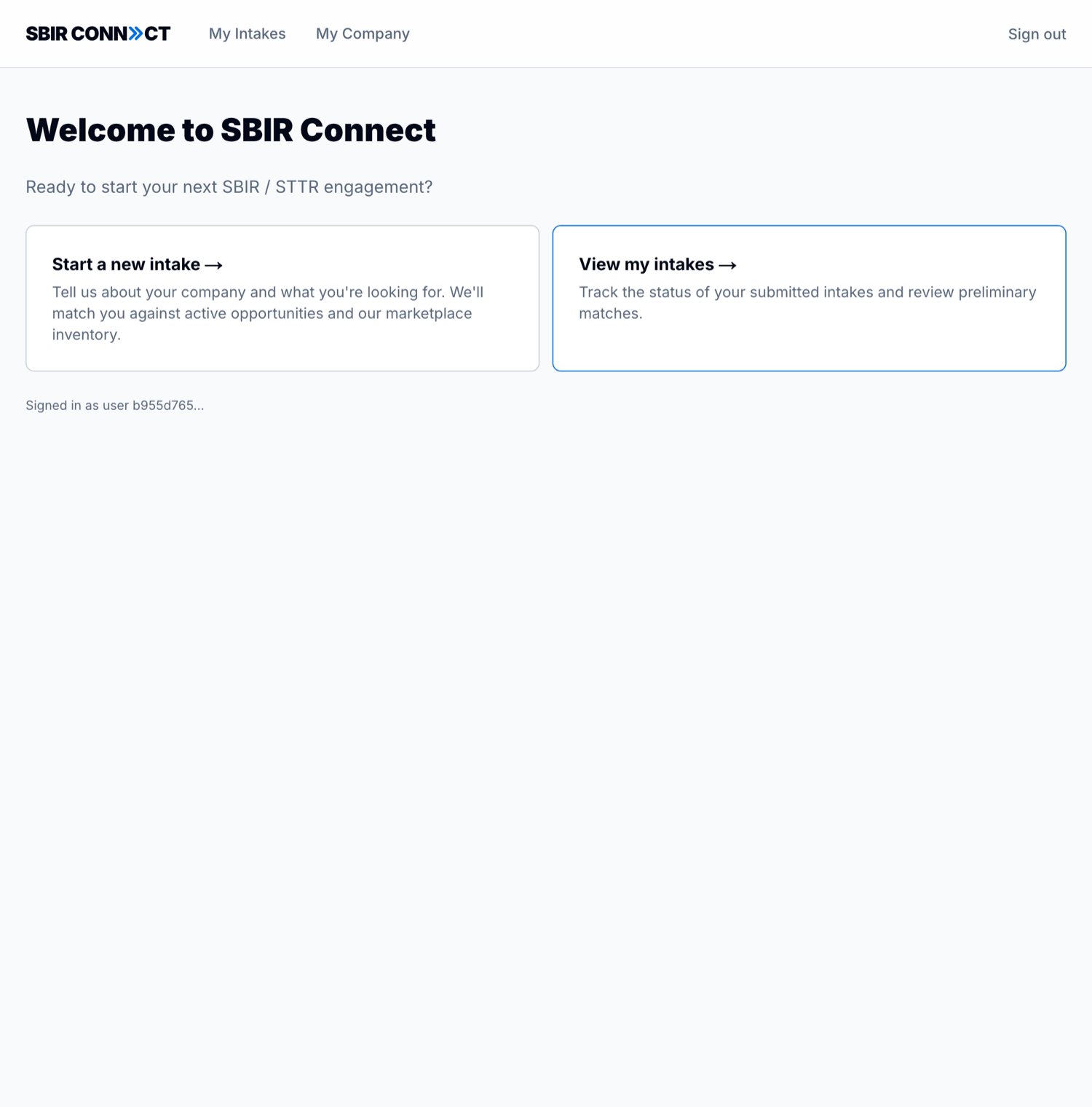 The customer portal landing page with a welcome heading and two cards: Start a new intake, and View my intakes
