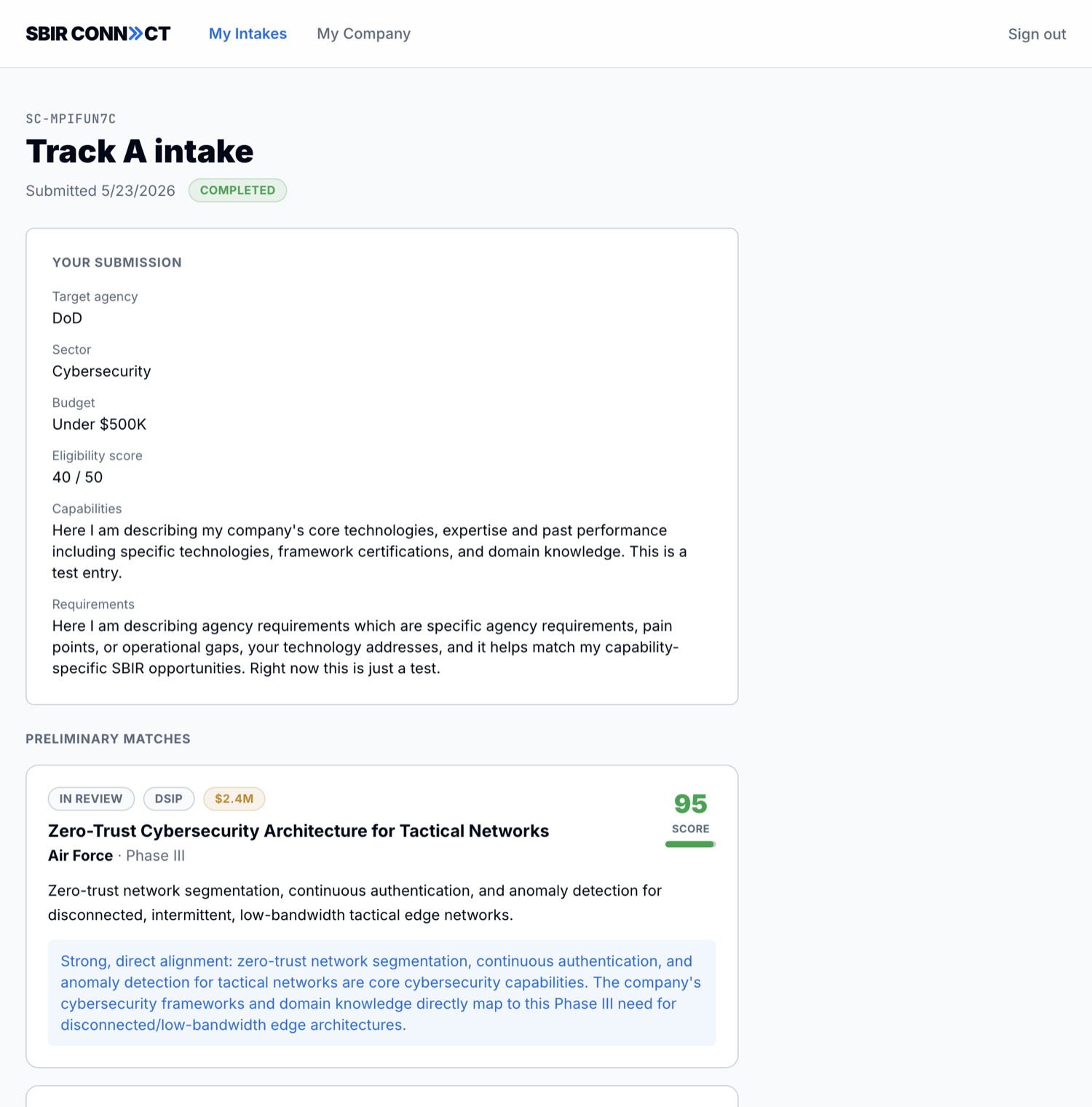 A customer's intake detail page showing their submission and a preliminary match card with score and justification, but no counterparty company name